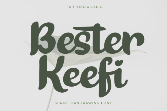 Bester Keefi: A Handwritten Font for Authentic Web Design