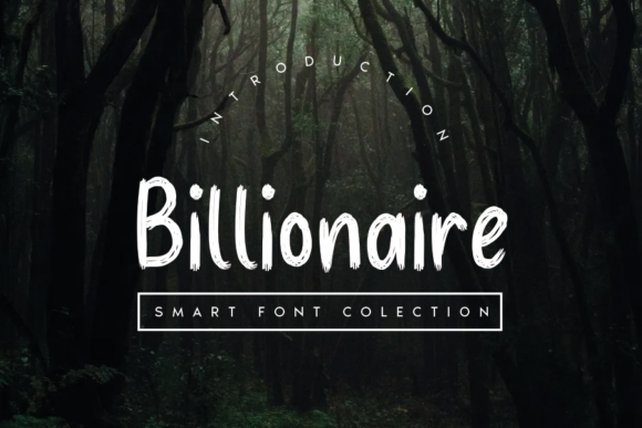 Billionaire Font: A Powerful Tool for Digital Marketers