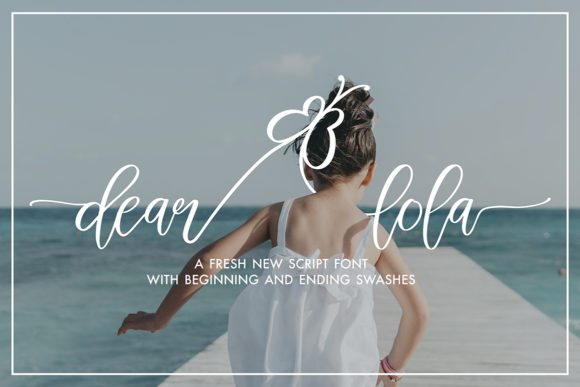 Dear Lola: The Script Font That Elevates Your Brand
