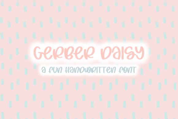 Gerber Daisy: A Friendly Script Font for Editorial Design