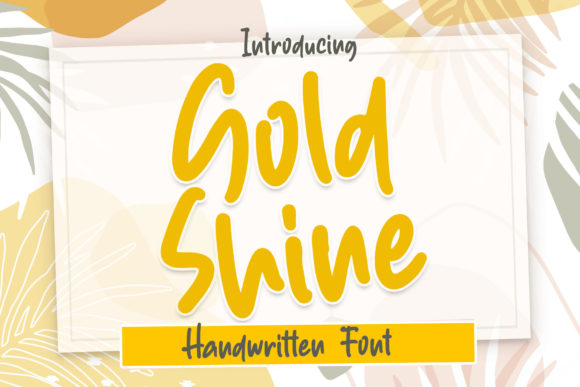 Gold Shine: A Font That Adds Joy to Every Project