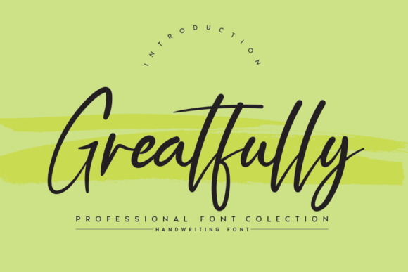 Greatfully: A Handwritten Font for Editorial Excellence