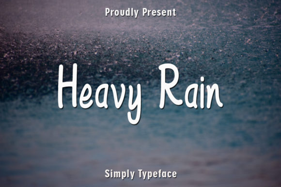 Heavy Rain: A Handwritten Font for Warm Branding